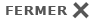 Fermer